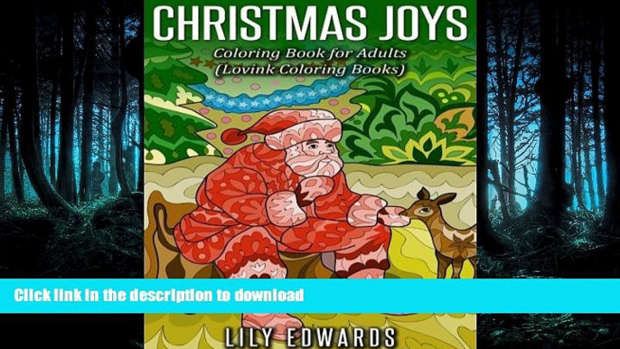 DOWNLOAD Christmas Joys: Coloring Book for Adults (Lovink Coloring Books) READ EBOOK