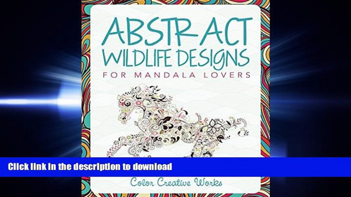 FAVORIT BOOK Abstract Wildlife Designs for Mandala Lovers (Wildlife Mandalas and Art Book Series)