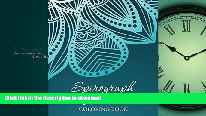 READ PDF Spirograph Art Fun: Coloring Book (Spirograph Art and Art Book Series) READ NOW PDF ONLINE