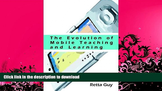 READ  The Evolution of  Mobile Teaching and Learning FULL ONLINE