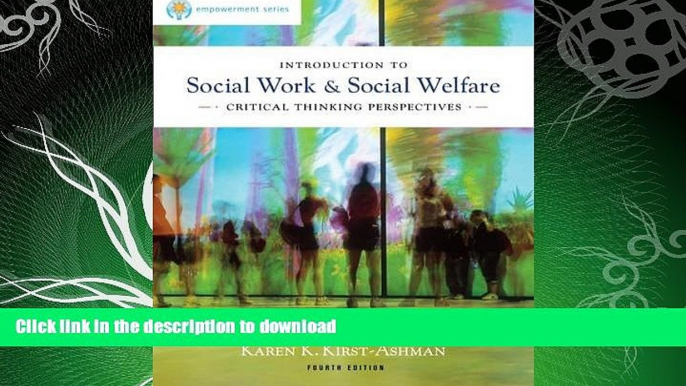 READ BOOK  Introduction to Social Work   Social Welfare: Critical Thinking Perspectives FULL