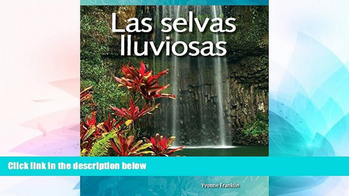 Big Deals  Teacher Created Materials - Science Readers: A Closer Look: Las selvas lluviosas