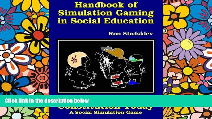 Big Deals  Handbook of Simulation Gaming in Social Education / Constitution Today  Best Seller