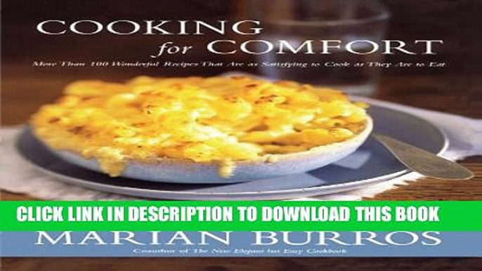 [PDF] Cooking for Comfort: More Than 100 Wonderful Recipes That Are as Satisf Popular Colection