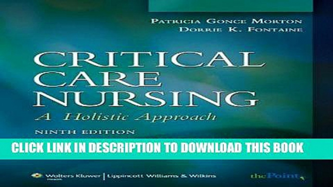 [PDF] Critical Care Nursing: A Holistic Approach Full Online