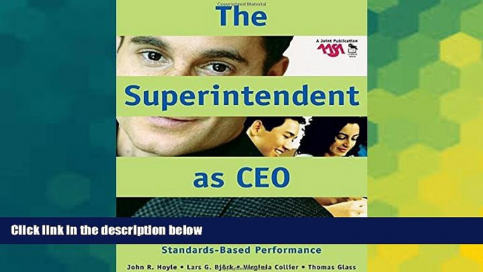 Big Deals  The Superintendent as CEO: Standards-Based Performance  Free Full Read Most Wanted