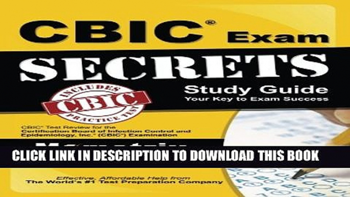 [PDF] CBIC Exam Secrets Study Guide: CBIC Test Review for the Certification Board of Infection