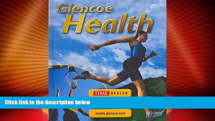 Big Deals  Glencoe Health, Student Edition  Best Seller Books Best Seller