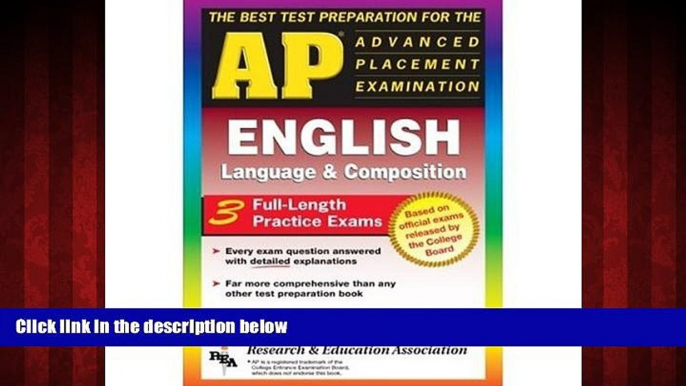 FREE PDF  AP English Language   Composition (REA) - The Best Test Prep for the AP Exam (Advanced