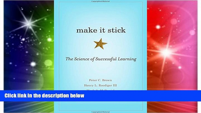 Big Deals  Make It Stick: The Science of Successful Learning  Best Seller Books Best Seller