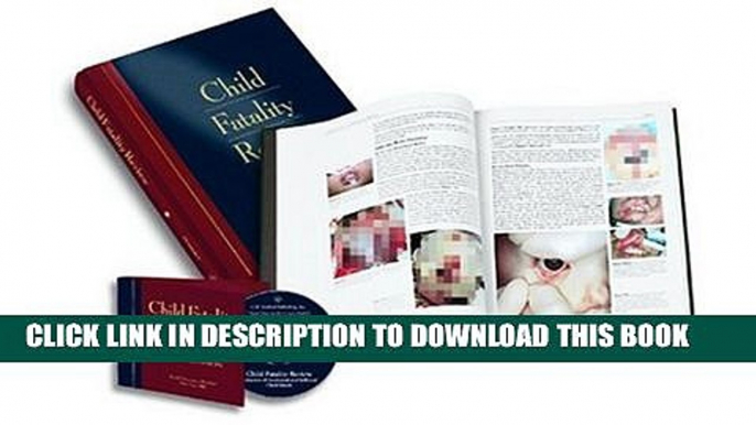 [PDF] Child Fatality Review: Child Fatality Review: An Interdisciplinary Guide and Photographic