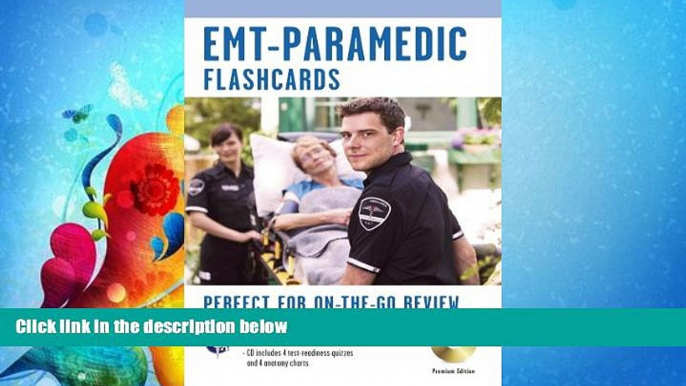 read here  EMT-Paramedic Premium Edition Flashcard Book w/CD (EMT Test Preparation)