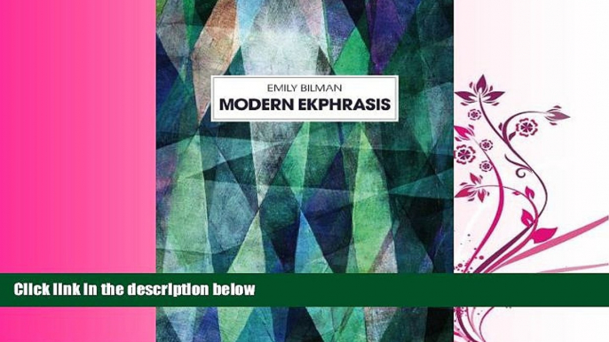 read here  Modern Ekphrasis