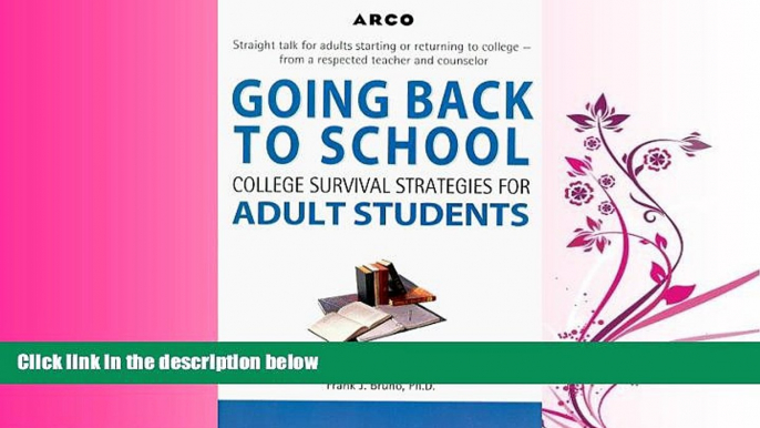 different   Arco Going Back to School: College Survival Strategies for Adult Students