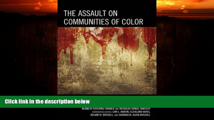 Big Deals  The Assault on Communities of Color: Exploring the Realities of Race-Based Violence