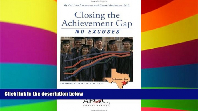 Big Deals  Closing the Achievement Gap: No Excuses  Best Seller Books Best Seller