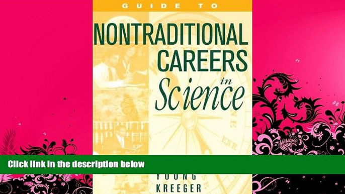 FAVORITE BOOK  Guide to Non-Traditional Careers in Science: A Resource Guide for Pursuing a