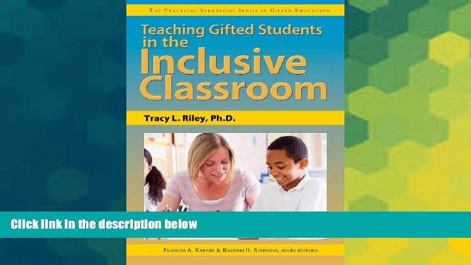 Must Have PDF  Teaching Gifted Students in the Inclusive Classroom (Practical Strategies Series in