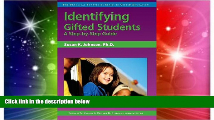 Big Deals  Identifying Gifted Students: A Step-by-Step Guide (Practical Strategies in Gifted