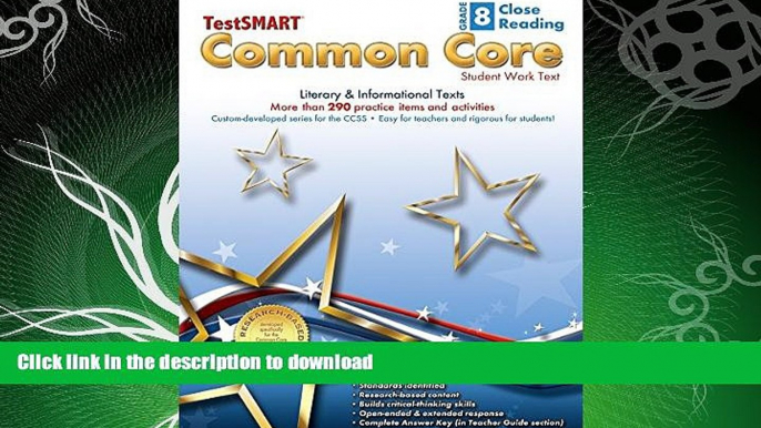 READ  TestSMARTÂ® Common Core Close Reading Work Text, Grade 8 - Literary   Informational Texts