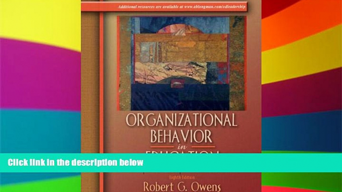 Big Deals  Organizational Behavior in Education: Adaptive Leadership and School Reform, Eighth