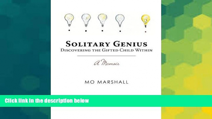 Big Deals  Solitary Genius: Discovering the Gifted Child Within  Best Seller Books Most Wanted