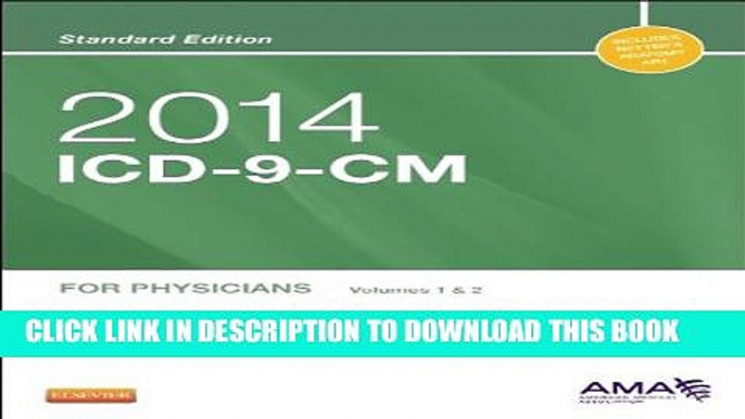 Collection Book 2014 ICD-9-CM for Physicians, Volumes 1 and 2, Standard Edition, 1e (Ama Physician