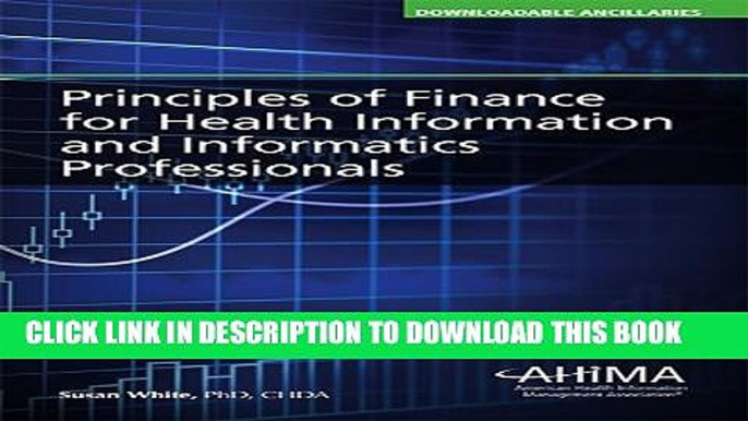 New Book Principles of Finance for Health Information and Informatics Professionals