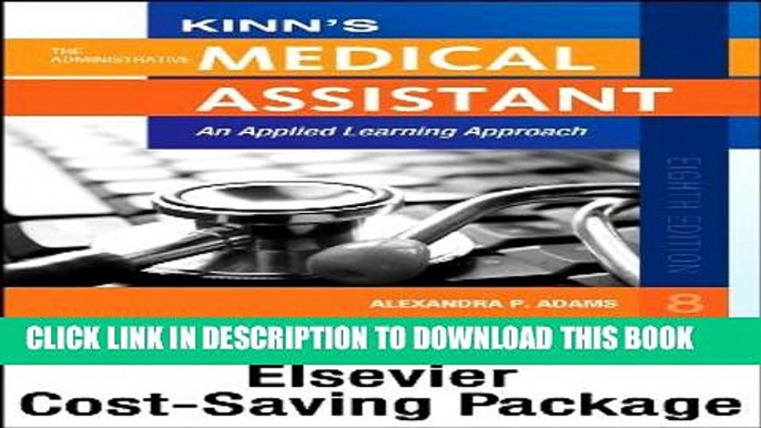 Collection Book Kinn s The Administrative Medical Assistant - Text and Study Guide Package with