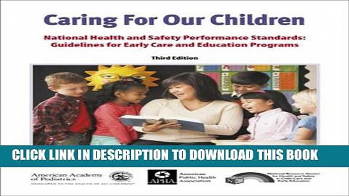 Collection Book Caring for Our Children: National Health and Safety Performance Standards: