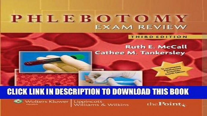 Collection Book Phlebotomy Exam Review, 3rd Edition