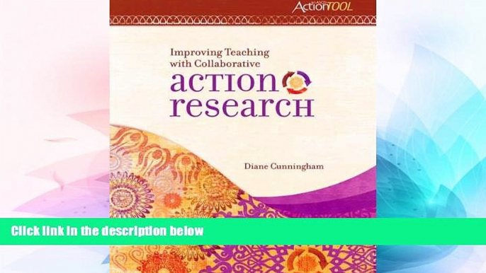 Big Deals  Improving Teaching With Collaborative Action Research: An ASCD Action Tool  Free Full