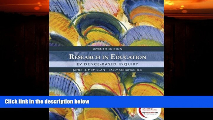 Big Deals  Research in Education: Evidence-Based Inquiry (with MyEducationLab) (7th Edition)  Free