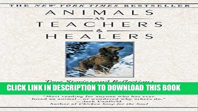 New Book Animals as Teachers and Healers: True Stories and Reflections