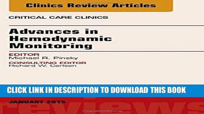 [PDF] Advances in Hemodynamic Monitoring, An Issue of Critical Care Clinics, 1e (The Clinics: