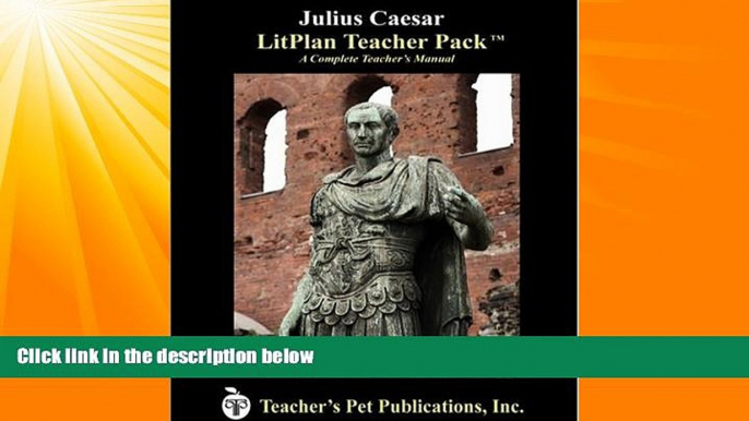 Big Deals  Julius Caesar LitPlan - A Novel Unit Teacher Guide With Daily Lesson Plans (LitPlans on