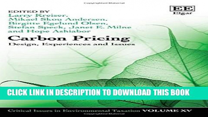 [PDF] Carbon Pricing: Design, Experiences and Issues (Critical Issues in Environmental Taxation