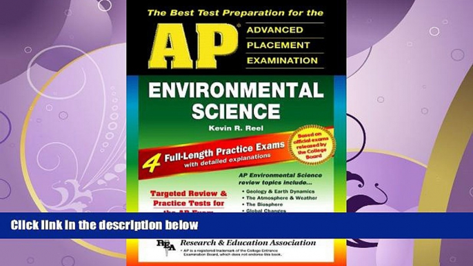 read here  AP Environmental Science (REA) - The Best Test Prep for Advanced Placement (Advanced