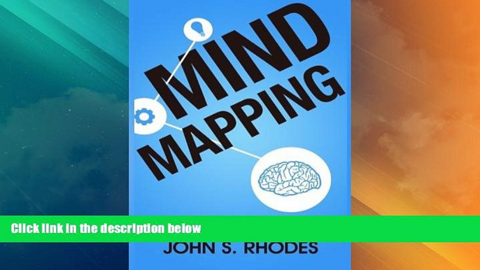 Must Have PDF  Mind Mapping: How to Create Mind Maps Step-By-Step (Mind Map Templates, Speed Mind