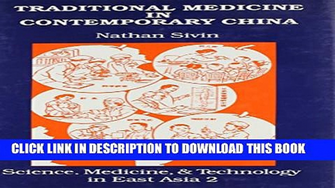 New Book Traditional Medicine in Contemporary China (Science, Medicine, and Technology in East Asia)