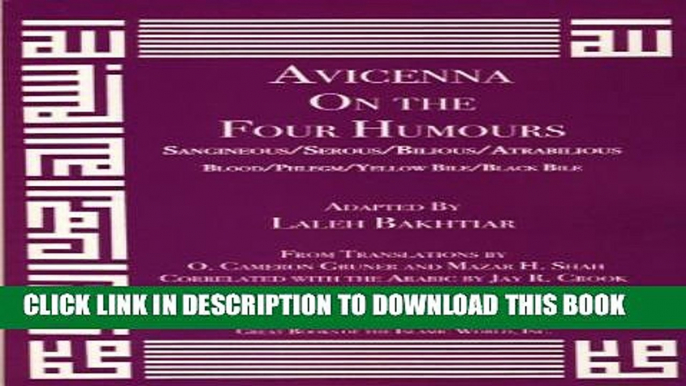 Collection Book Avicenna On the Four Humours from the Canon of Medicine Volume 1