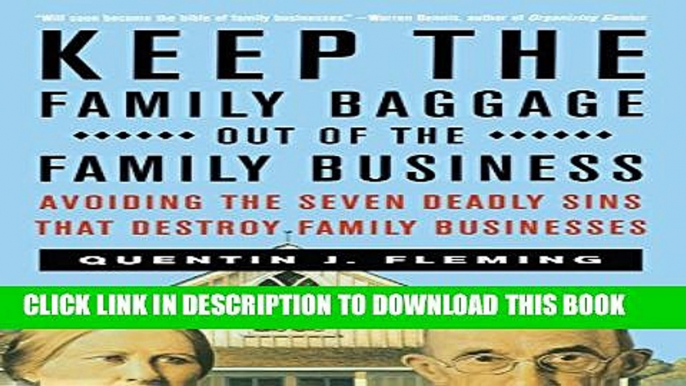 [PDF] Keep the Family Baggage Out of the Family Business: Avoiding the Seven Deadly Sins That