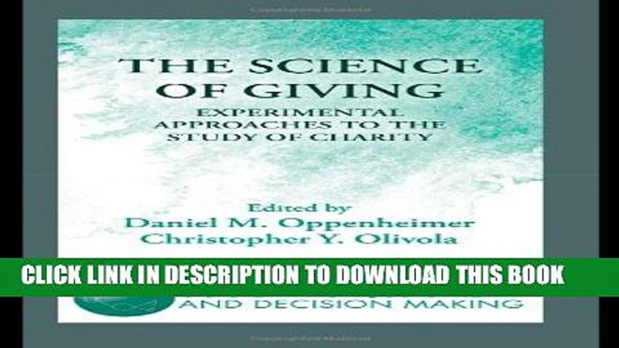 [PDF] The Science of Giving: Experimental Approaches to the Study of Charity Popular Online