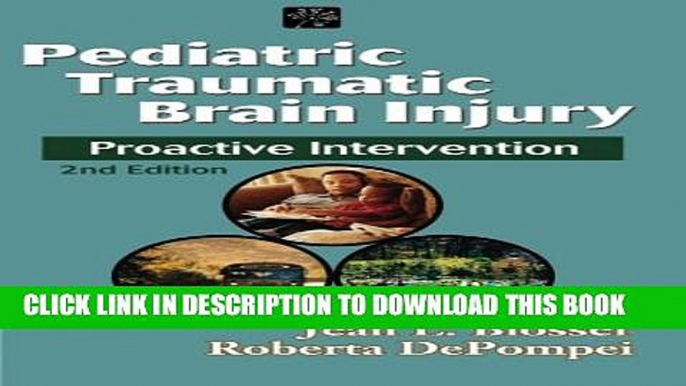 Collection Book Pediatric Traumatic Brain Injury: Proactive Intervention (Neurogenic Communication