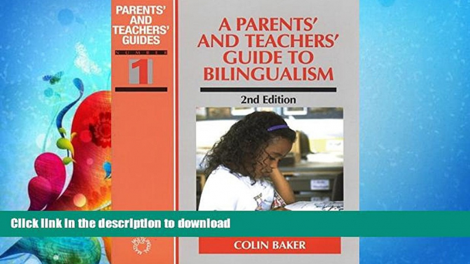 READ BOOK  A Parents    Teachers  Guide to Bilingualism (Parents  and Teachers  Guides)  BOOK