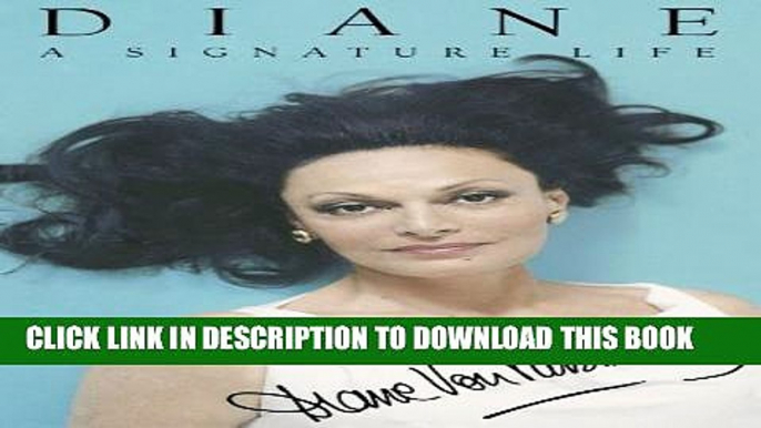 [PDF] Diane: A Signature Life Popular Collection