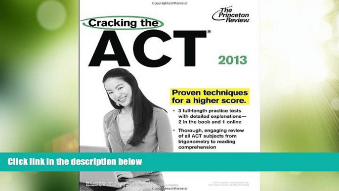 Big Deals  Cracking the ACT, 2013 Edition (College Test Preparation)  Free Full Read Best Seller