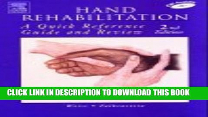 Collection Book Hand Rehabilitation: A Quick Reference Guide and Review, 2e