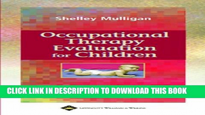 Collection Book Occupational Therapy Evaluation for Children: A Pocket Guide