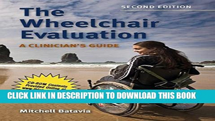 Collection Book The Wheelchair Evaluation: A Clinician s Guide